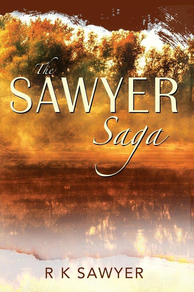 The Sawyer Saga