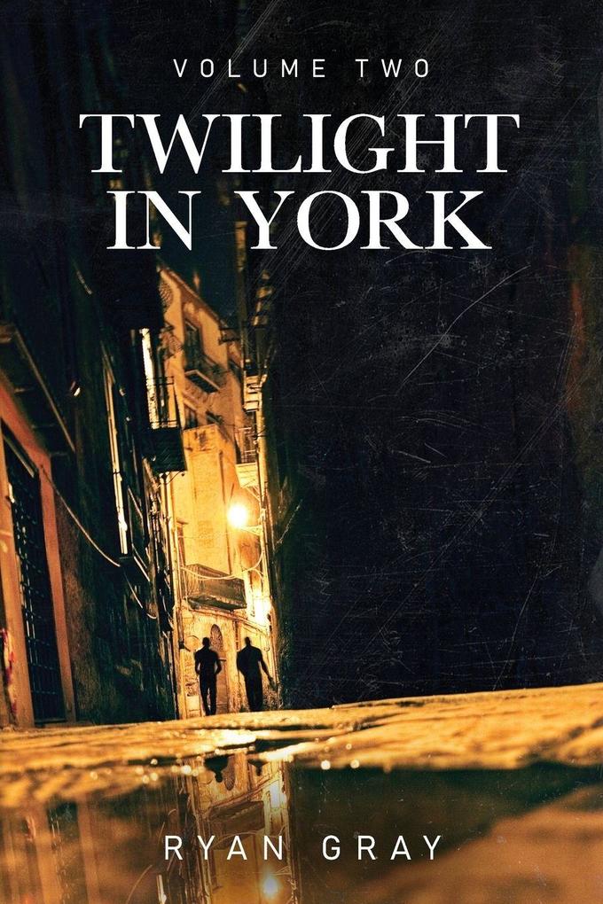 Twilight in York