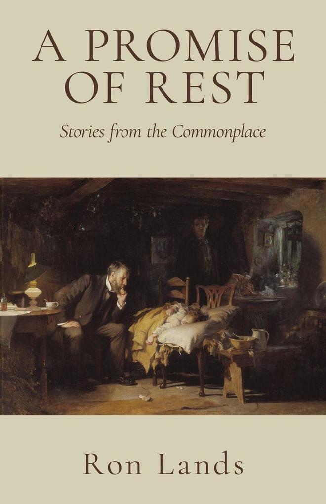 A Promise of Rest