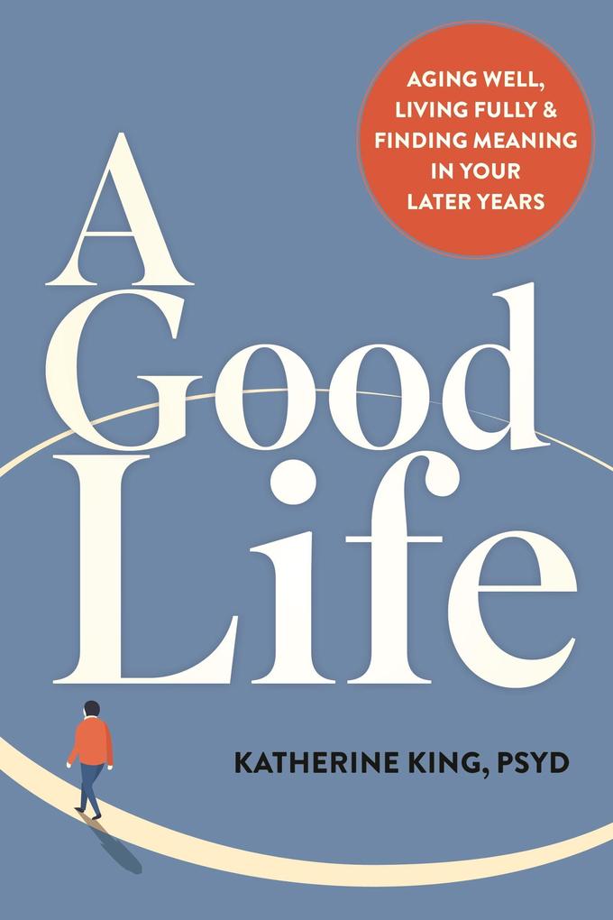 A Good Life