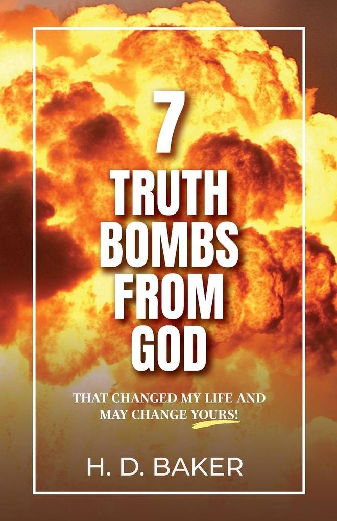 7 Truth Bombs from God