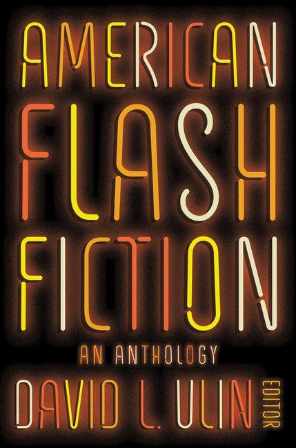 American Flash Fiction: An Anthology
