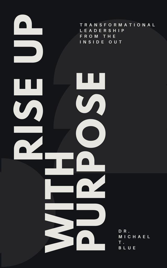 Rise Up With Purpose