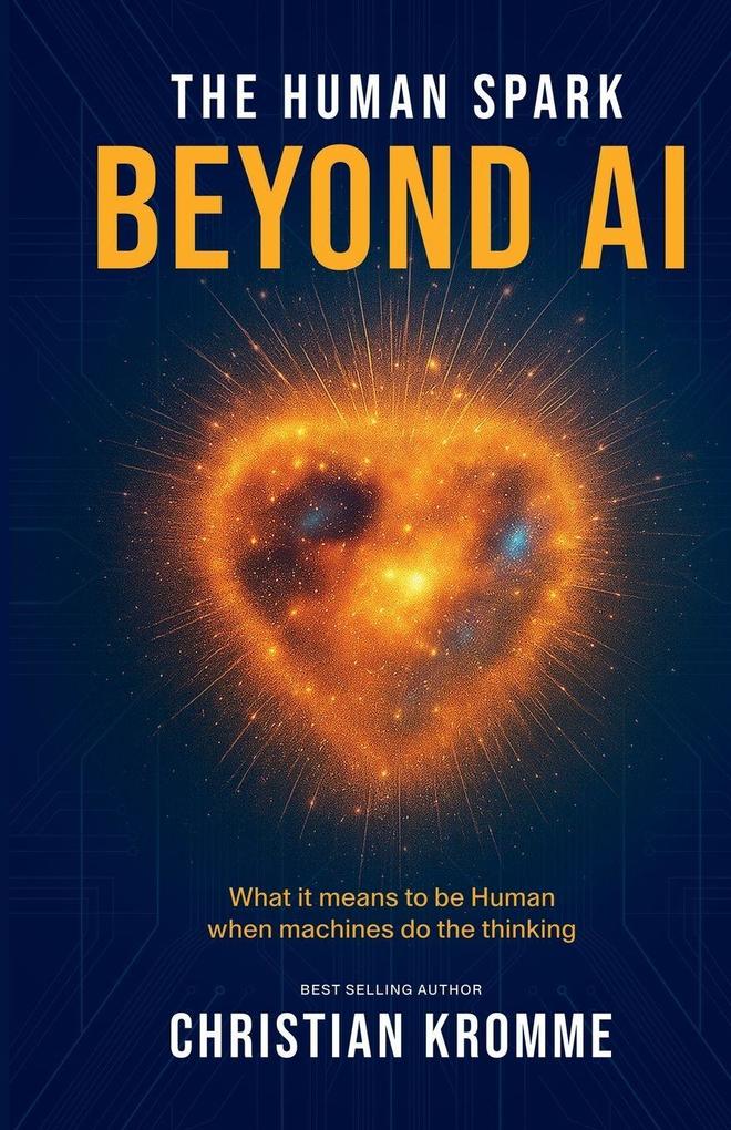The Human Spark - Beyond AI