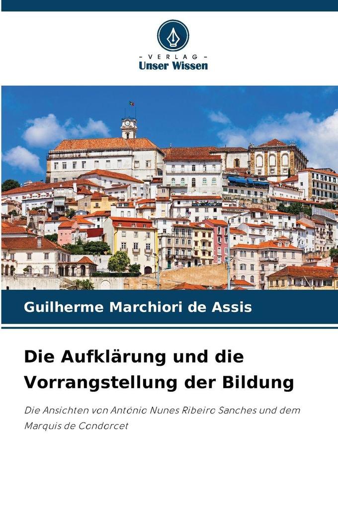 Die Aufklärung und die Vorrangstellung der Bildung