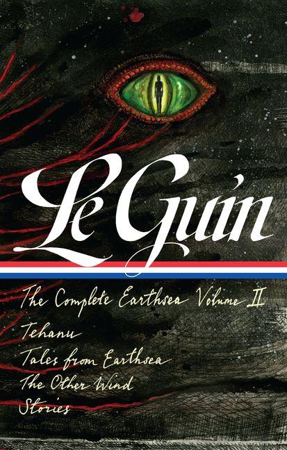 Ursula K. Le Guin: The Complete Earthsea Volume Two (Loa #401)