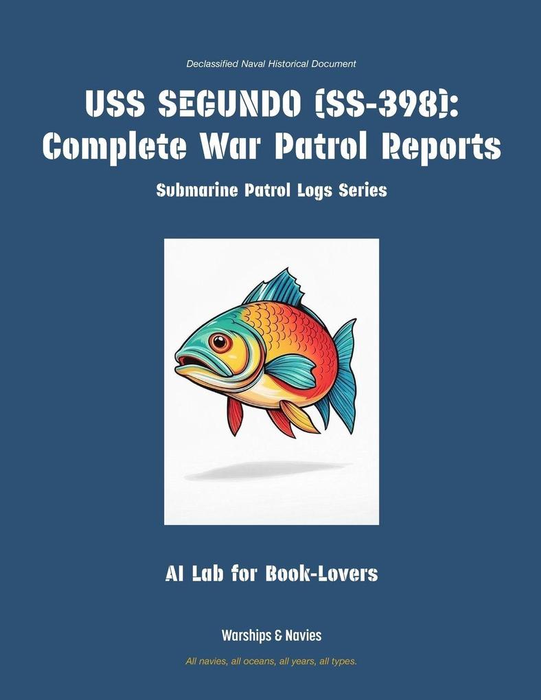 USS SEGUNDO (SS-398)