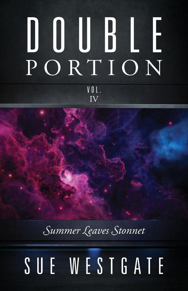 Double Portion Vol. IV