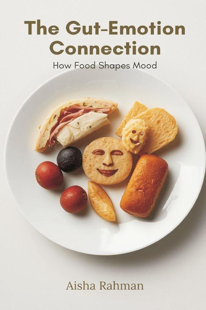 The Gut-Emotion Connection
