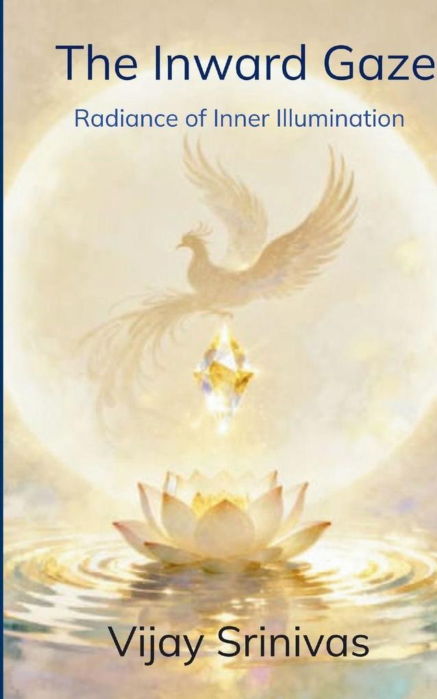 The Inward Gaze Radiance of Inner Illumination