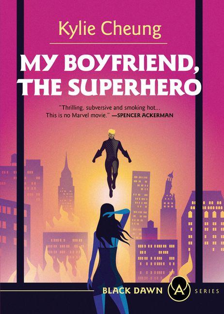 My Boyfriend the Superhero