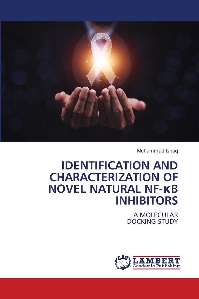IDENTIFICATION AND CHARACTERIZATION OF NOVEL NATURAL NF-B INHIBITORS