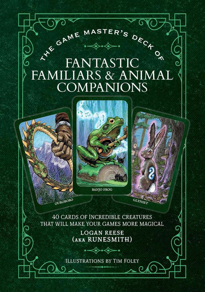 The Game Master's Deck of Fantastic Familiars and Animal Companions