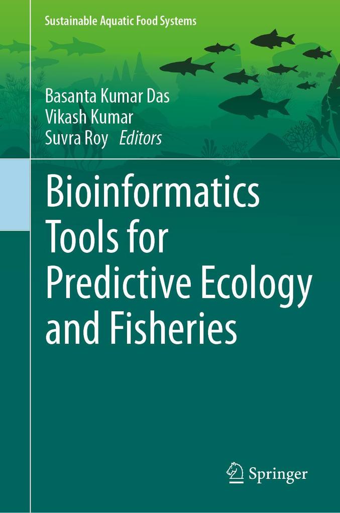 Bioinformatics Tools for Predictive Ecology and Fisheries
