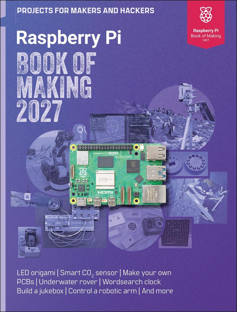 Raspberry Pi Book of Making 2027