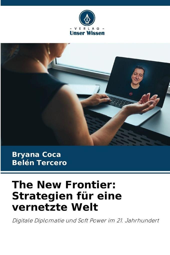 The New Frontier: Strategien für eine vernetzte Welt