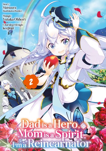 Dad is a Hero Mom is a Spirit I'm a Reincarnator - Band 02 (deutsche Ausgabe)