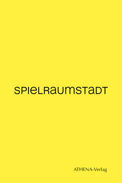 SPIELRAUMSTADT