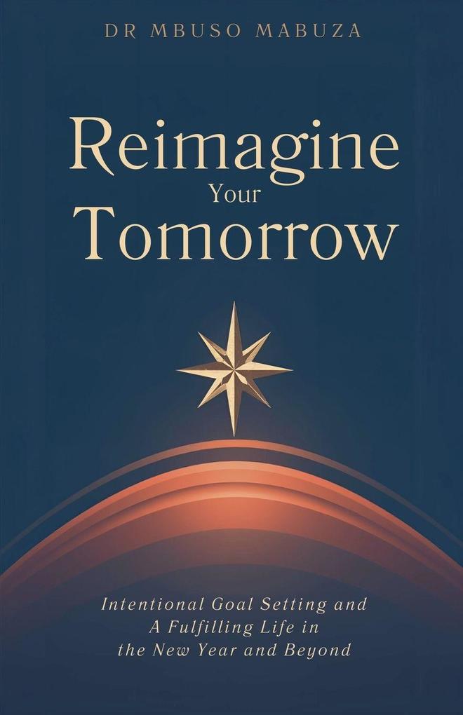 Reimagine Your Tomorrow