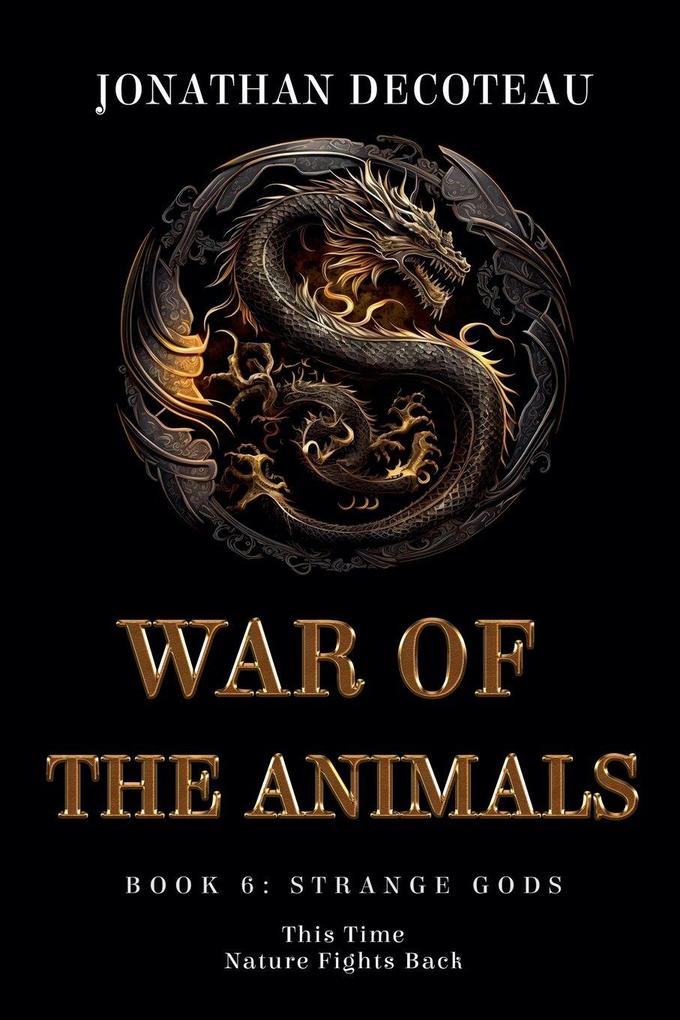 War Of The Animals (Book 6)