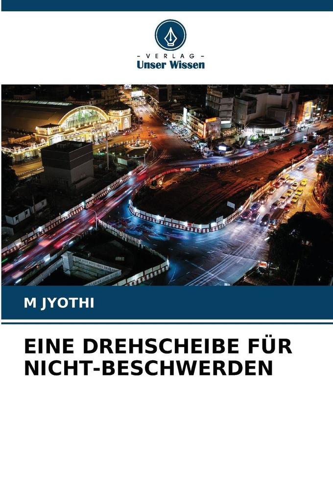 EINE DREHSCHEIBE FÜR NICHT-BESCHWERDEN