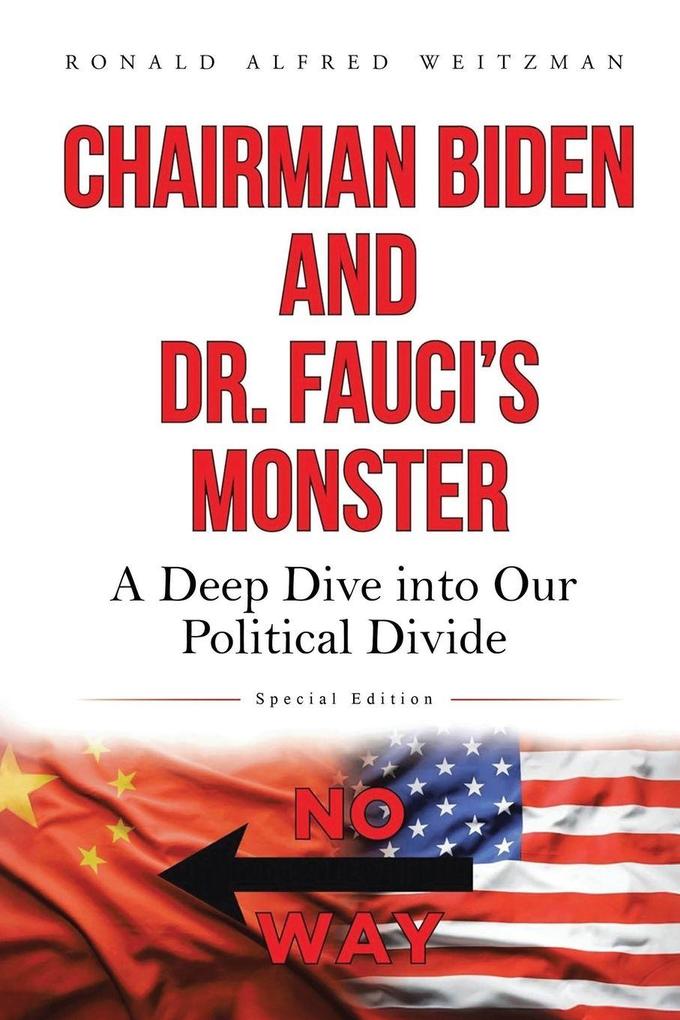 CHAIRMAN BIDEN AND DR. FAUCI'S MONSTER