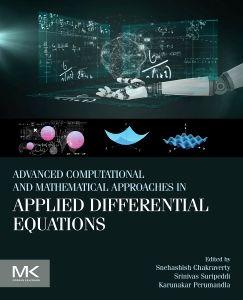 Advanced Computational and Mathematical Approaches in Applied Differential Equations