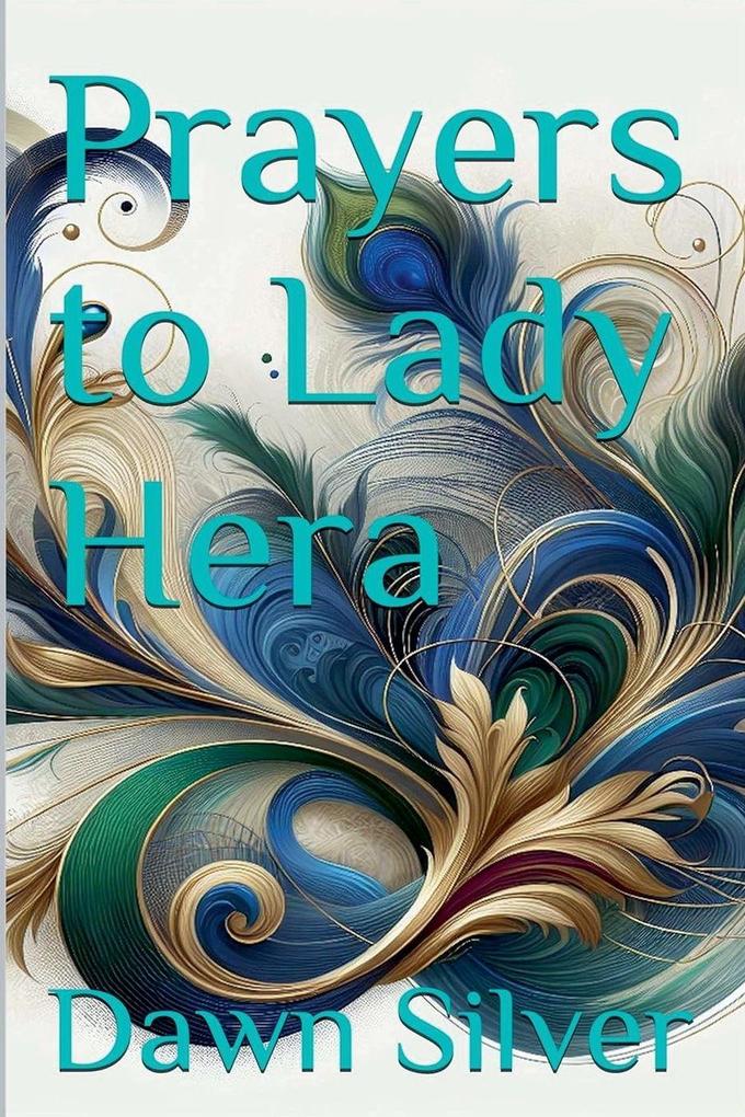 Prayers to Lady Hera
