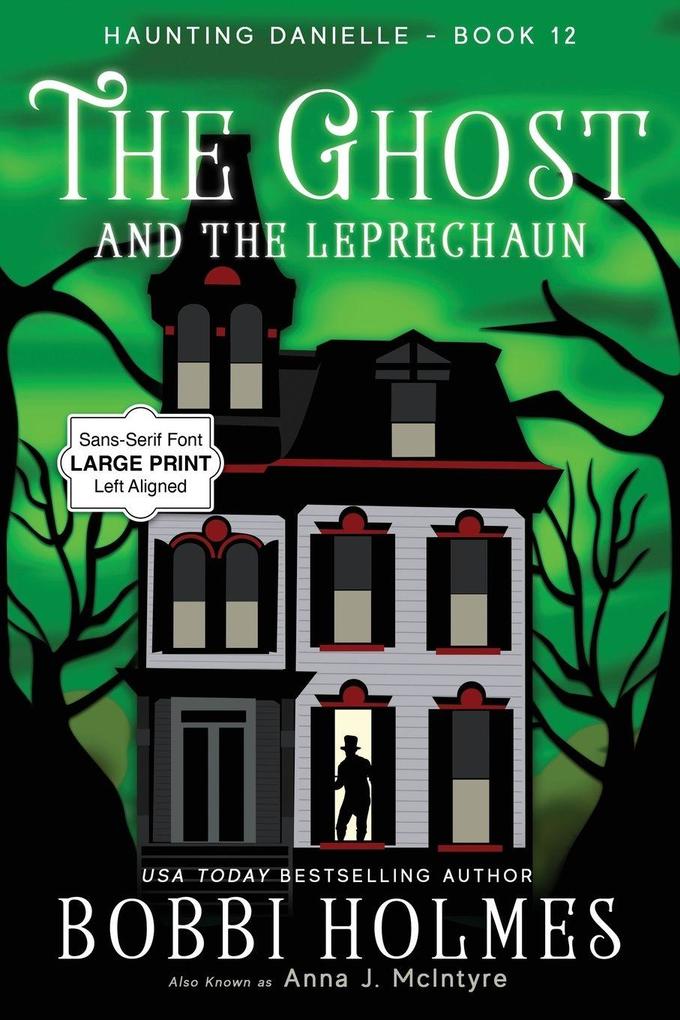 The Ghost and the Leprechaun