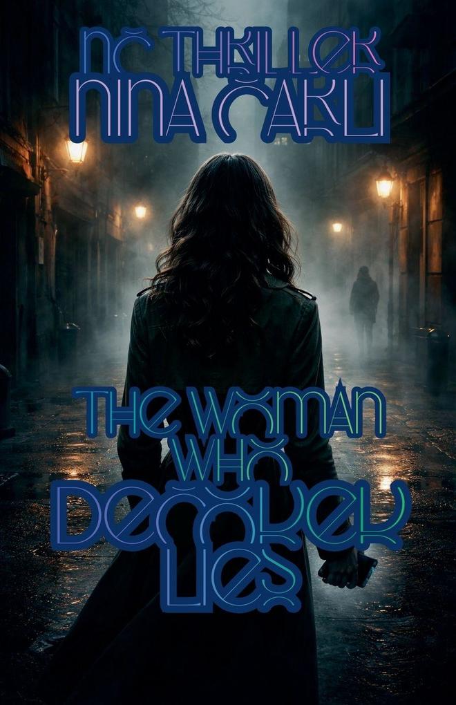 The woman who decoded lies