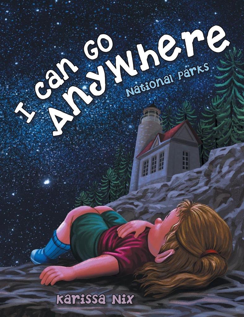 I Can Go Anywhere