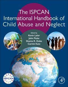 The Ispcan International Handbook of Child Abuse and Neglect