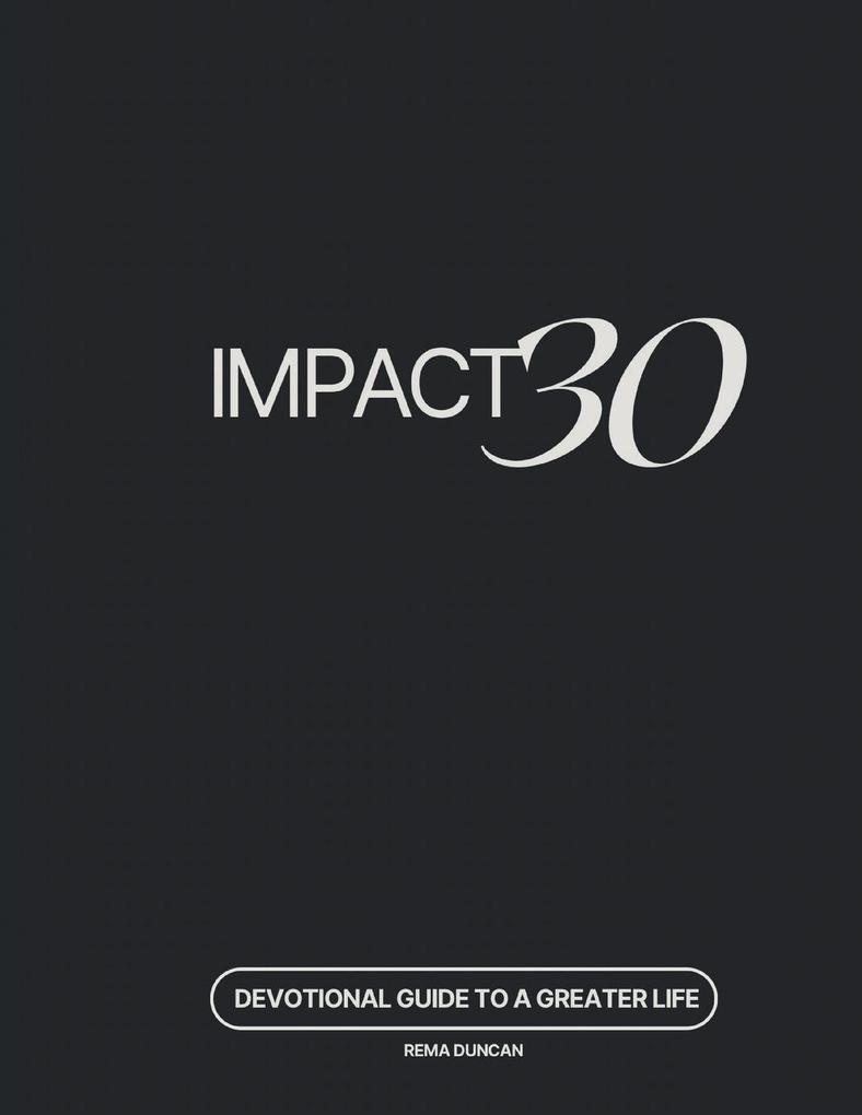 IMPACT 30