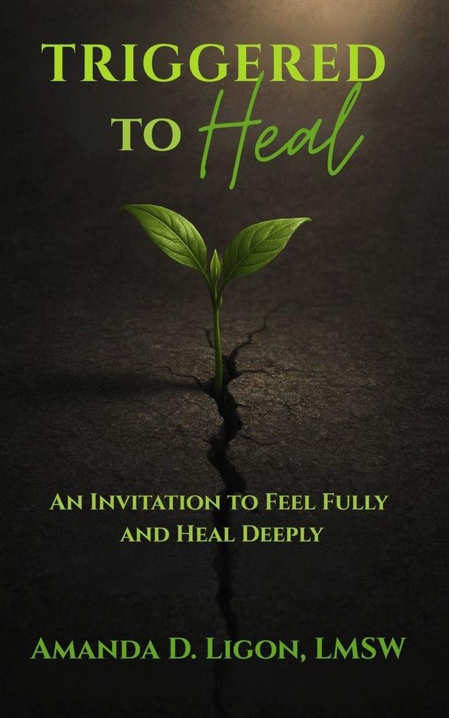 Triggered to Heal