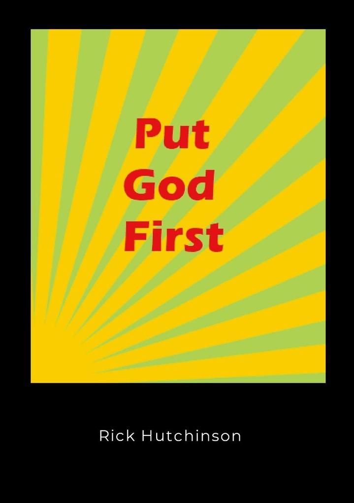 Put God First