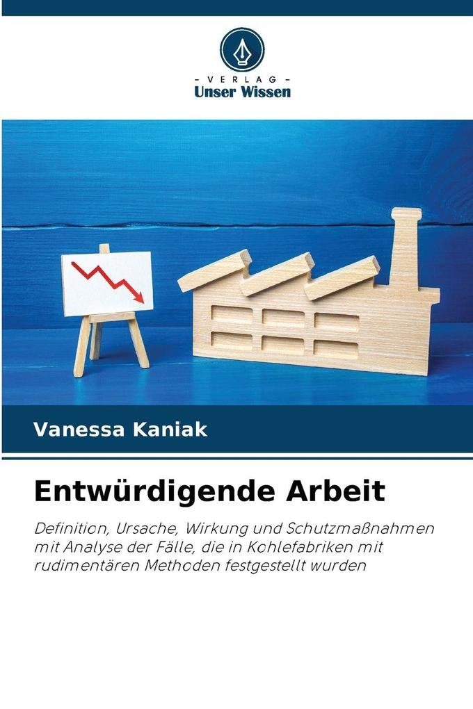 Entwürdigende Arbeit