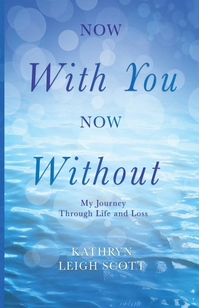 Now With You Now Without