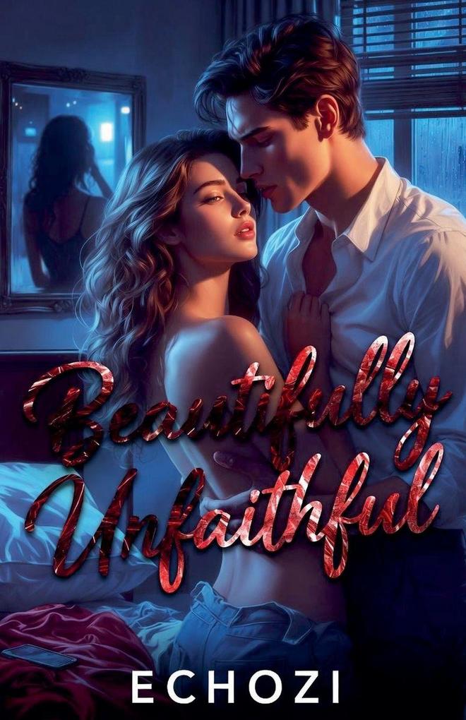 Beautifully Unfaithful