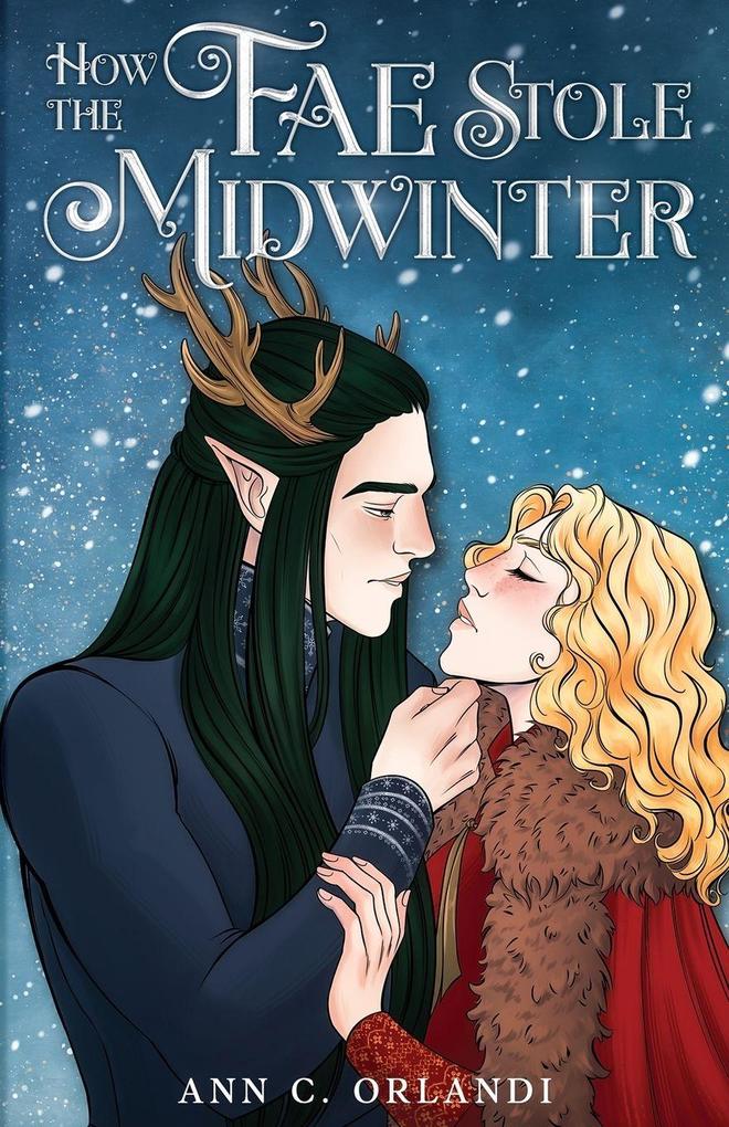 How The Fae Stole Midwinter