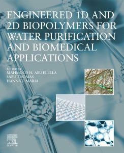 Engineered 1d and 2D Biopolymers for Water Purification and Biomedical Applications