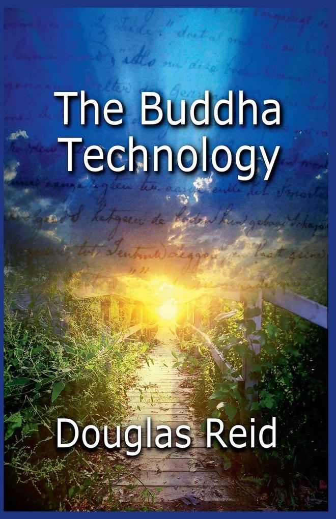 The Buddha Technology