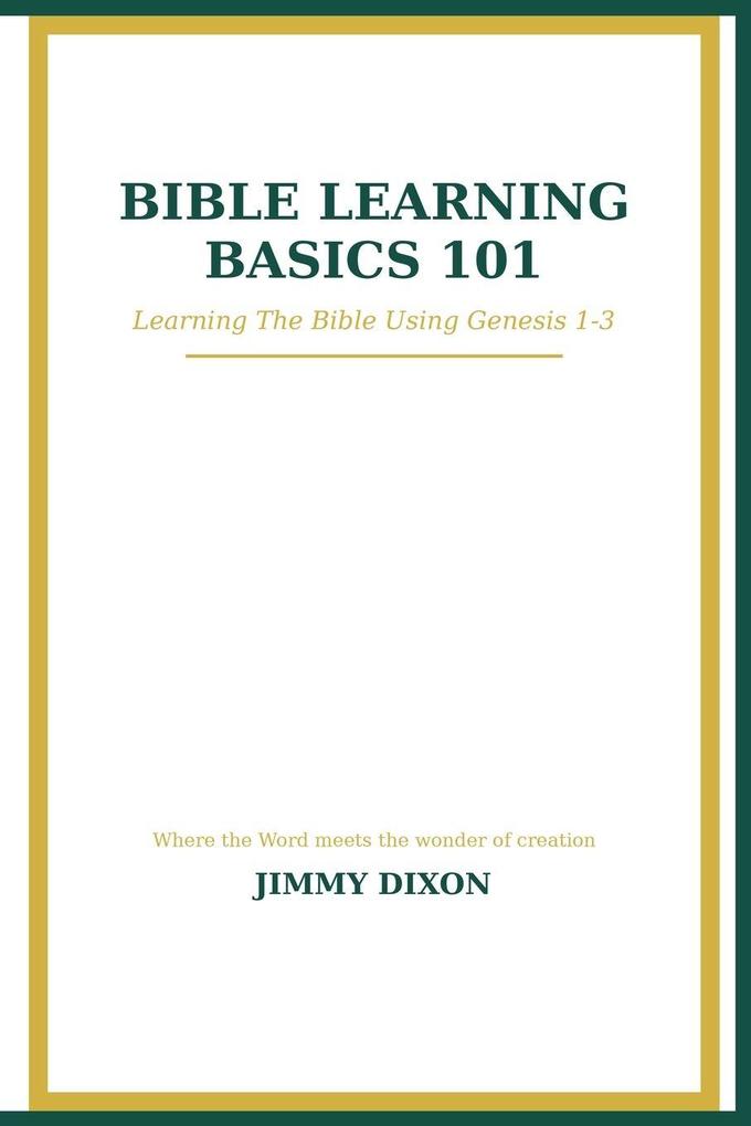 Bible Learning Basics 101