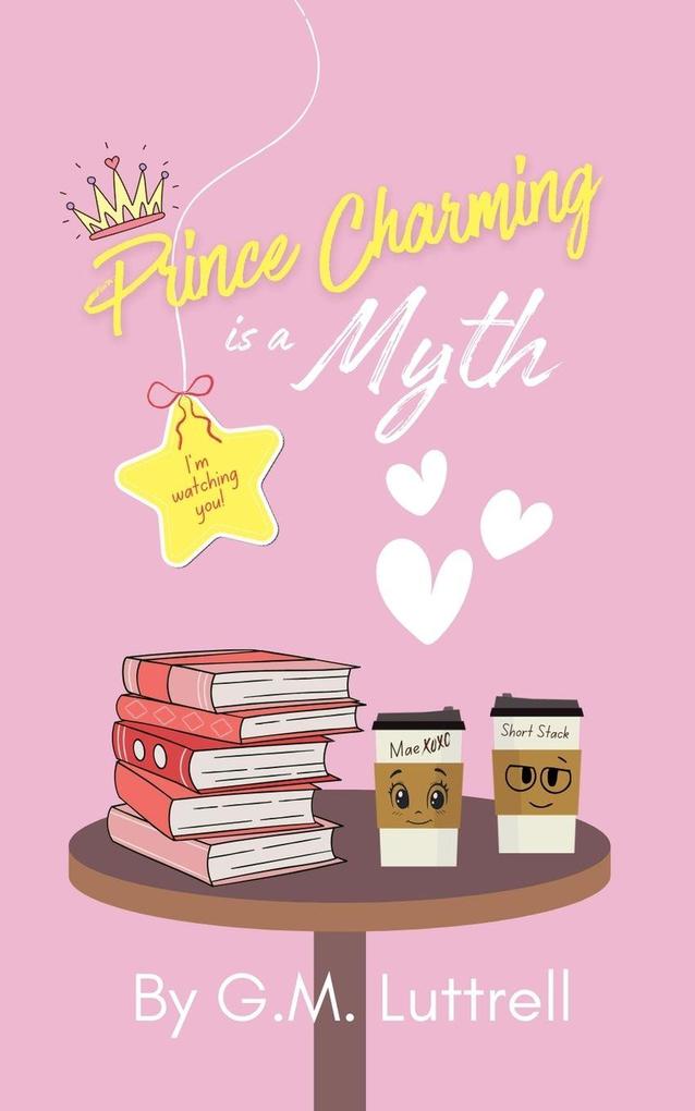 Prince Charming Is a Myth