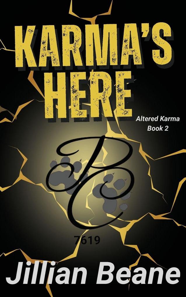 Karma's Here