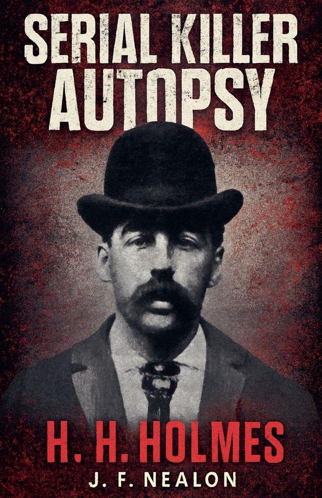 Serial Killer Autopsy