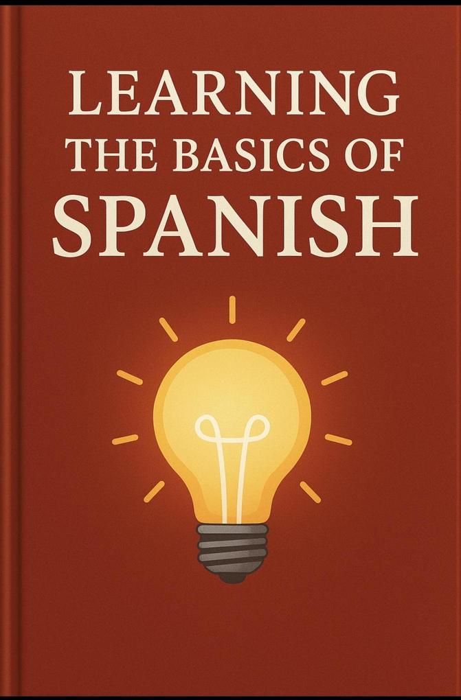 Learning the basics of spainish