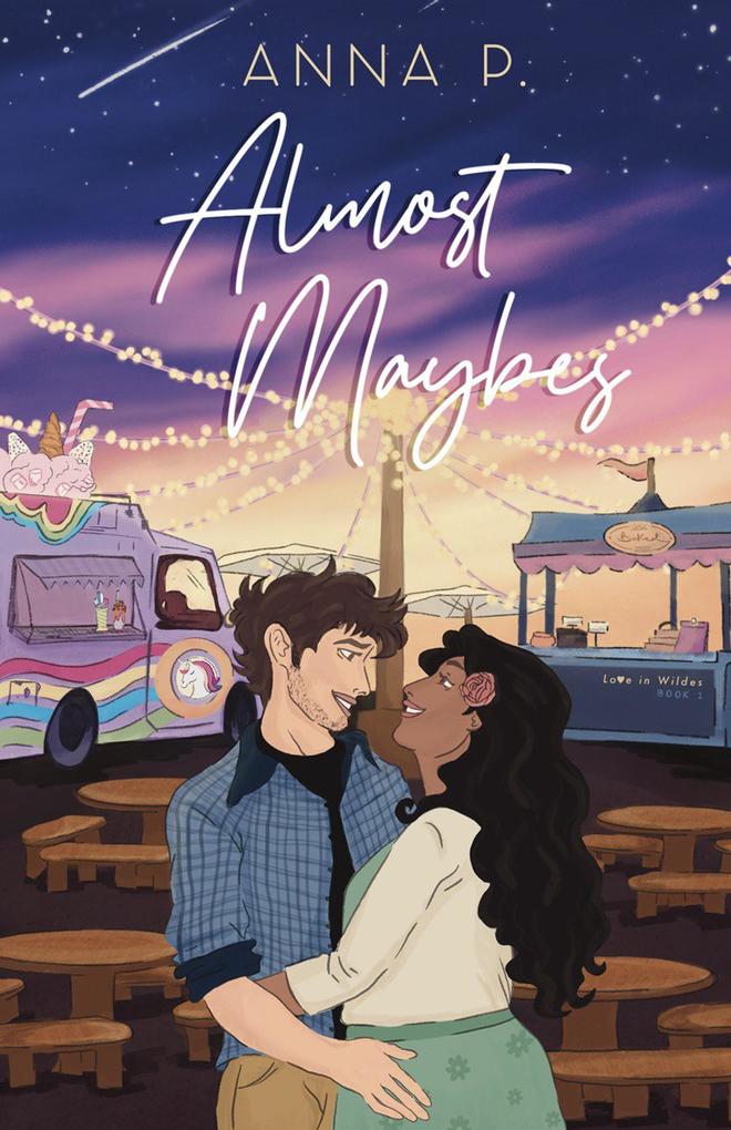 Almost Maybes (Love in Wildes #1)