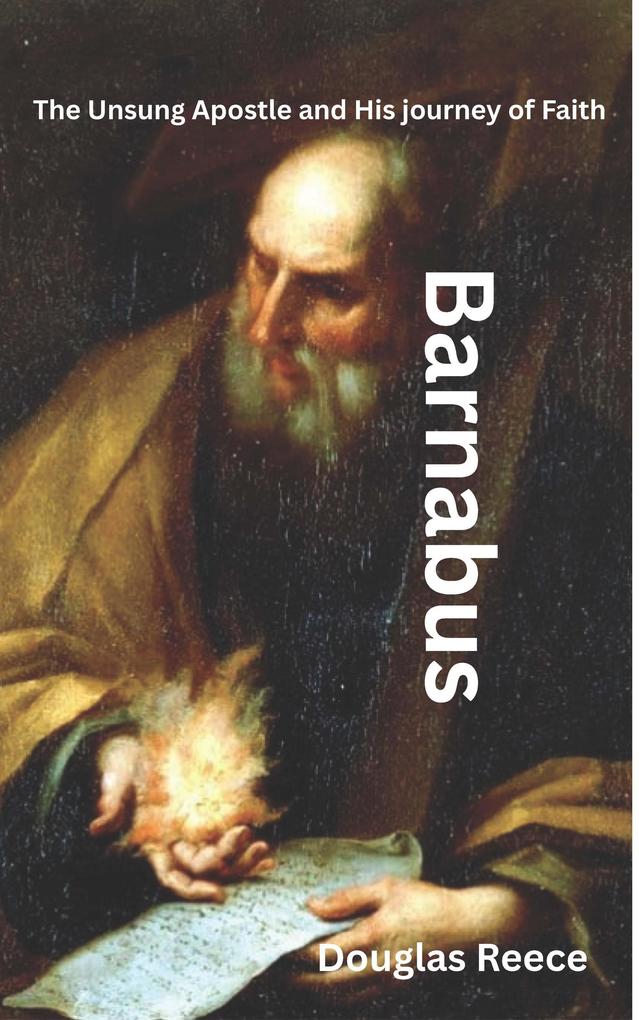 Barnabus the Unsung Hero