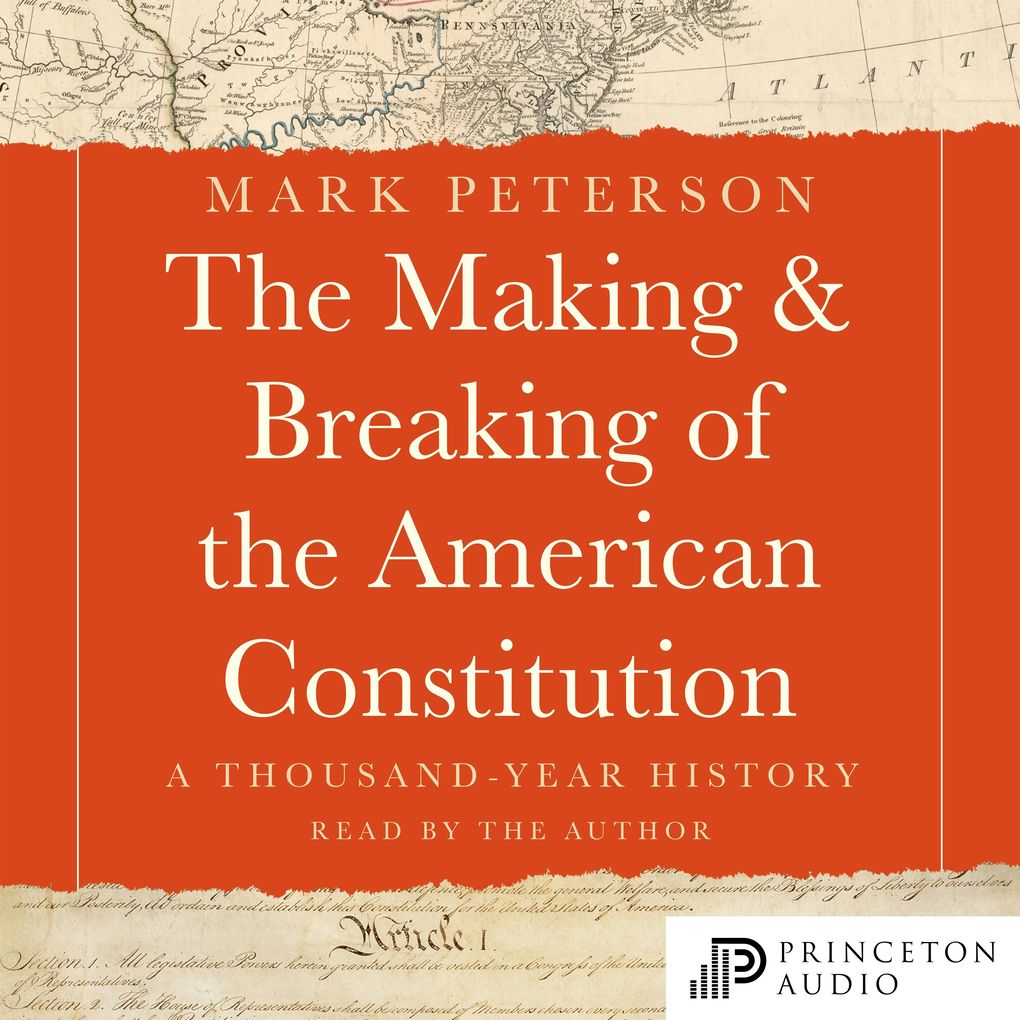 The Making and Breaking of the American Constitution