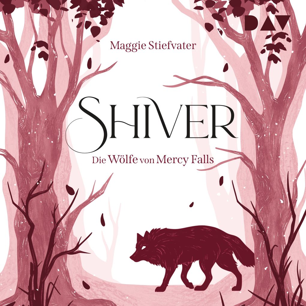 Shiver (Die Wölfe von Mercy Falls Teil 1)